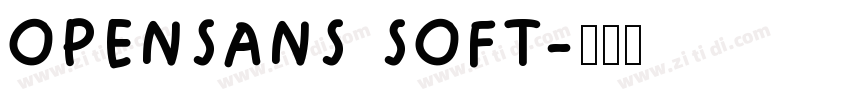 opensans soft字体转换